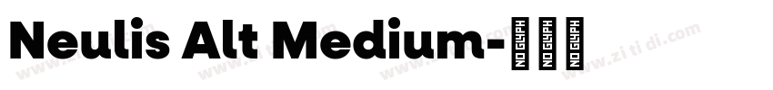 Neulis Alt Medium字体转换